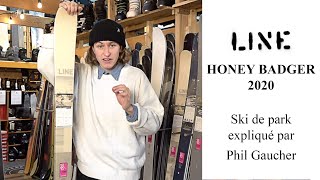 Line Skis HONEY BADGER 2020 expliqué par Phil Gaucher [upl. by Bohlin]