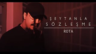 Rota  Şeytanla Sözleşme Official Video [upl. by Assyram822]