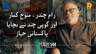 Flight 544  Episode 3  Time Is Running Out  RAVA Originals Documentary Series [upl. by Nolrak]