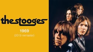 The Stooges  1969 Official Audio [upl. by Aiket906]