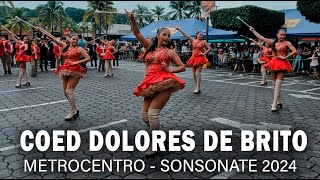 COED DOLORES DE BRITO  METROCENTRO SONSONATE 2024 [upl. by Aenea498]