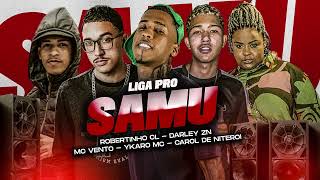 ROBERTINHO CL YKARO MC DARLEY ZN MC VENTO MC CAROL DE NITEROI LIGA PRO SAMU [upl. by Acinoj958]