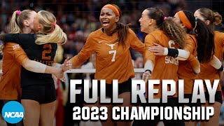 Texas vs Nebraska 2023 NCAA volleyball championship  FULL REPLAY [upl. by Pirali]