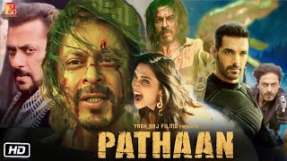 Pathan Full HD 4K Movie in Hindi  Pathaan Story Explanation  Shahrukh Khan  Salman  Deepika P [upl. by Anrym257]