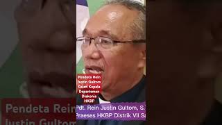 Pendeta Rein Justin Gultom Calon Kepala Departemen Diakonia HKBP hkbp batakrohani suaratapiantv [upl. by Lebaron]