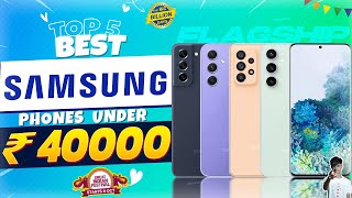 Top 5 Best Samsung Smartphone Under 40000 in 2023  Best Samsung Phone Under 40000 in INDIA 2023 [upl. by Acenes803]