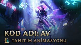 Av  KOD ADI Av Animasyon Tanıtımı  League of Legends [upl. by Upali33]