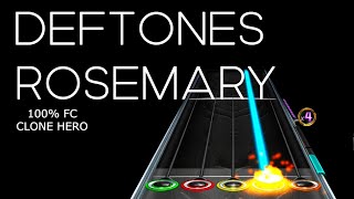 Rosemary  Deftones 100 FC [upl. by Nivel775]