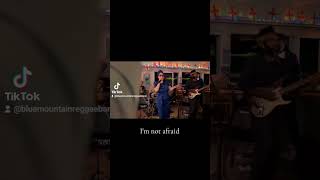 Im not afraid  Etana Cover by Blue Mountain Reggae Band reggae [upl. by Olympium]