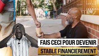 Comment sortir de L’instabilité FINANCIÈRE [upl. by Anibla]