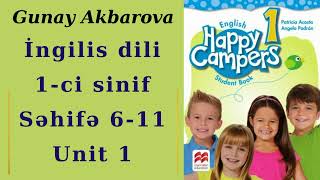 İngilis dili 1ci sinif Dərs 1 səhifə 611 Happy campers 1 Unit 1 Lesson 1 Gunay Akbarova [upl. by Neellok]