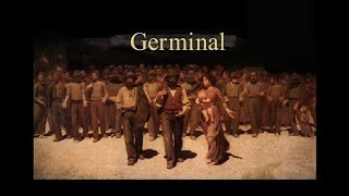 GERMINAL Émile Zola 13 [upl. by Acsirp603]