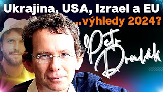 Petr Drulák 💥Ukrajina USA Izrael a EU💥výhledy 2024 reakce na události [upl. by Wells554]