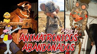 Animatronicos ABANDONADOS que dan MIEDO Parte 2 [upl. by Haceber]