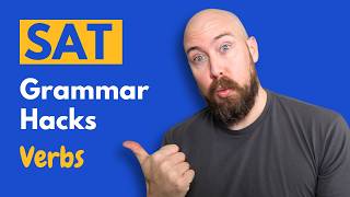 SAT English Hacks  Verbs [upl. by Jenette887]