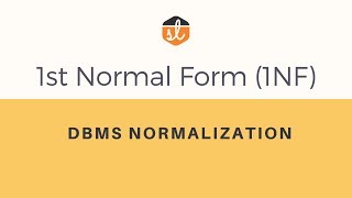 First Normal Form 1NF  Database Normalization  DBMS [upl. by Assilat]