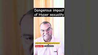 Dengerous impact of hypersexuality ytshortviraldrdwarkaprasadhypersexuality [upl. by Octavius]