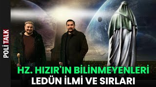 Hz Hızır ve Ledün İlminin Bilinmeyenleri  İsmail Ernur Yılmaz [upl. by Naomi]