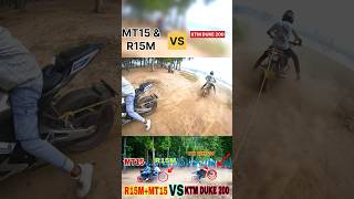 R15 amp MT15 VS KTM DUKE 200 POWER TEST BIKE ✅viralvideo mt15 r15v4 KTM shorts shortvideo rider [upl. by Nimesay]