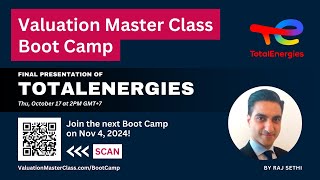 Valuation of TotalEnergies  Valuation Master Class Boot Camp [upl. by Shirleen273]