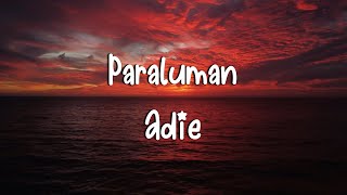 Adie  Paraluman [upl. by Hamfurd]