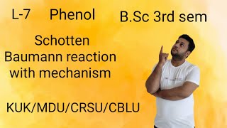 L7 phenol schotten Baumann reaction with mechanism Bsc 3rd sem organic arun sonisir [upl. by Ebbarta]