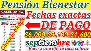 PENSIÓN BIENESTAR ¡POR FIN📆CALENDARIO DE PAGOS PARA EL BIMESTRE SEPOCT ADULTOS MAYORES 2024 [upl. by Sielen]