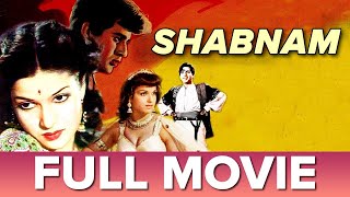 Shabnam 1964  शबनम १९६४  Full Classic Movie  Mehmood L Vijayalakshmi [upl. by Annwahs]