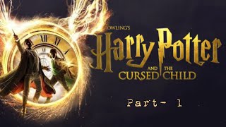 harry Potter and the Cursed Child audiobook English [upl. by Sitto]