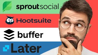 Sprout Social vs Hootsuite vs Buffer vs Later which is best [upl. by Einahpad]