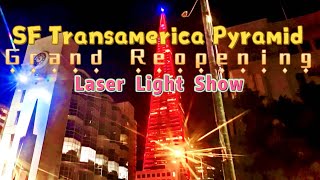 🛕San Francisco Transamerica Pyramid Grand Reopening Laser Light Show ✨citylights lightshow [upl. by Enelrad]