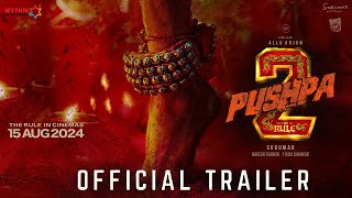 Pushpa 2  The Rule  Trailer  Allu Arjun Rashmika M  Sukumar Vijay S  15 aug 2024 [upl. by Aneloj]