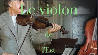 Le violon de lEst [upl. by Earley]