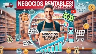 5 NEGOCIOS 💼 RENTABLES CON POCA INVERSIÓN 💰 DE FORMA FÍSICA 🏬 PARA 2024 Y 2025 [upl. by Nottirb]