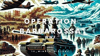 WW2 Operation Barbarossa [upl. by Honoria]