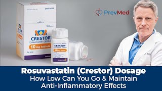 Rosuvastatin Crestor Dosage  how low can you go and maintain anti inflammatory effects [upl. by Jill819]