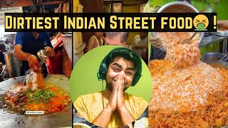 DIRTIEST INDIAN STREET FOOD COMBINATION [upl. by Mile]