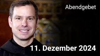 Abendgebet aus Maria Laach 11 Dezember 2024 [upl. by Ancell]