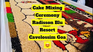 Cake Mixing Ceremony Radisson blu Resort Cavelossim Goa [upl. by Fairweather]