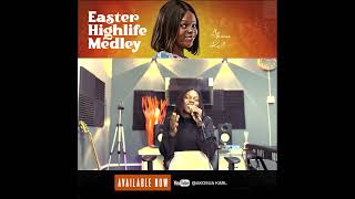 EASTER HIGHLIFE MEDLEY  AKOSUA KARL  AVAILABLE NOW nanakwadjobilson nkstudios shorts [upl. by Ahcropal]