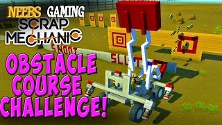 Scrap Mechanic  Obstacle Course Challenge [upl. by Alien45]