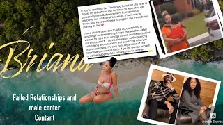 Briana Male centered failed relationships ms season stands up for herself and Briana exposed [upl. by Asilam]