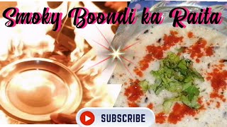 Smoky Boondi ka Raita [upl. by Gerta]