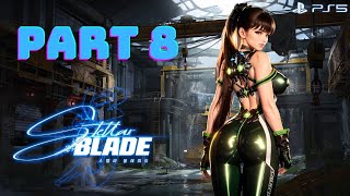 STELLAR BLADE PS5 Walkthrough Gameplay Part 8 [upl. by Elak864]