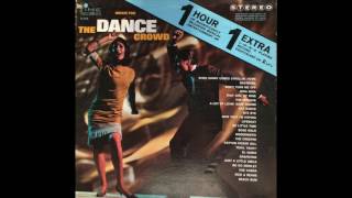 Music For The Dance Crowd  FULL ALBUM [upl. by Annis]