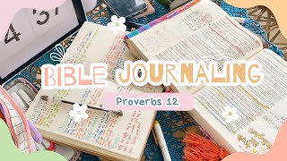 REALTIME BIBLE JOURNALING  reading Proverbs 12 using the SOAP method [upl. by Giulietta]