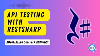 Automating complex response with RestSharp Course ⚡️ [upl. by Htehpaj209]