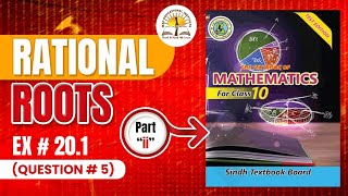 Exercise  201 Question 5 Part ii Class 10 Sindh Text Book Rational RootsMac Educational Institute [upl. by Kelsy]