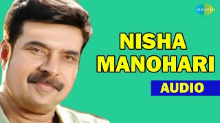 Nisha Manohari Audio Song  Pinnilavu  Malayalam Song  Mammooty Hits [upl. by Brandwein]