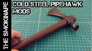 Cold Steel Pipe Hawk  Easy Modifications  TheSmokinApe [upl. by Yeltrab]